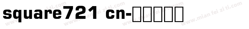 square721 cn字体转换